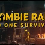 ZOMBIE RAID: No One Survives